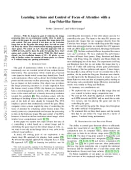 Learning Actions and Control of Focus of Attention with a Log-Polar-like
  Sensor