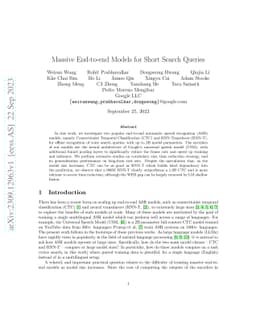 Massive End-to-end Models for Short Search Queries
