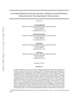 A Hybrid Deep Learning-based Approach for Optimal Genotype by
  Environment Selection