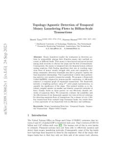 Topology-Agnostic Detection of Temporal Money Laundering Flows in
  Billion-Scale Transactions