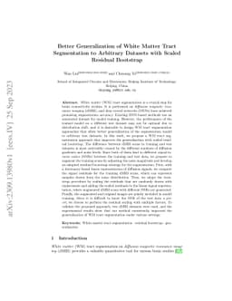 Better Generalization of White Matter Tract Segmentation to Arbitrary
  Datasets with Scaled Residual Bootstrap