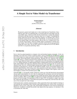 A Simple Text to Video Model via Transformer