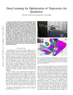 Deep Learning for Optimization of Trajectories for Quadrotors