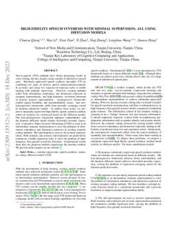 High-Fidelity Speech Synthesis with Minimal Supervision: All Using
  Diffusion Models
