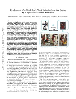 Development of a Whole-body Work Imitation Learning System by a Biped
  and Bi-armed Humanoid