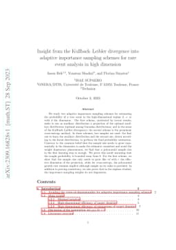 Insight from the Kullback--Leibler divergence into adaptive importance
  sampling schemes for rare event analysis in high dimension