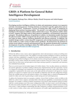 GRID: A Platform for General Robot Intelligence Development