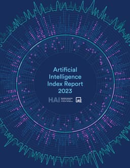 Artificial Intelligence Index Report 2023