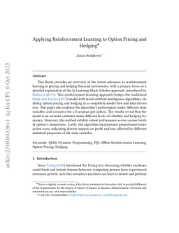 Applying Reinforcement Learning to Option Pricing and Hedging
