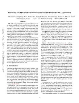 Automatic and Efficient Customization of Neural Networks for ML
  Applications