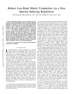 Robust Low-Rank Matrix Completion via a New Sparsity-Inducing
  Regularizer