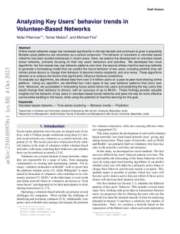 Analyzing Key Users' behavior trends in Volunteer-Based Networks