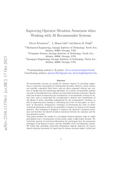 Improving Operator Situation Awareness when Working with AI Recommender
  Systems