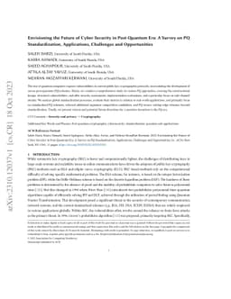 Envisioning the Future of Cyber Security in Post-Quantum Era: A Survey
  on PQ Standardization, Applications, Challenges and Opportunities