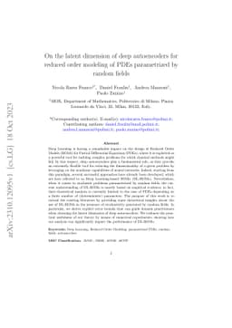 On the latent dimension of deep autoencoders for reduced order modeling
  of PDEs parametrized by random fields