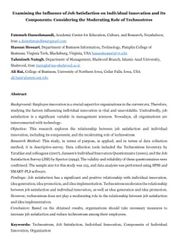 Examining the Influence of Job Satisfaction on Individual Innovation and
  Its Components: Considering the Moderating Role of Technostress