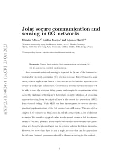 Joint secure communication and sensing in 6G networks
