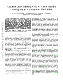 Accurate Crop Spraying with RTK and Machine Learning on an Autonomous
  Field Robot