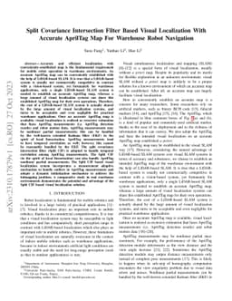 Split Covariance Intersection Filter Based Visual Localization With Accurate AprilTag Map For Warehouse Robot Navigation
