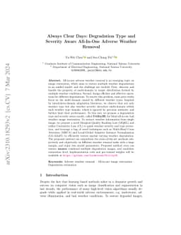 Always Clear Days: Degradation Type and Severity Aware All-In-One
  Adverse Weather Removal