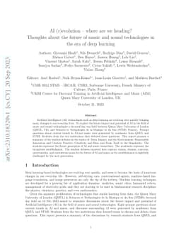 AI (r)evolution -- where are we heading? Thoughts about the future of
  music and sound technologies in the era of deep learning