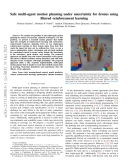 Safe multi-agent motion planning under uncertainty for drones using
  filtered reinforcement learning