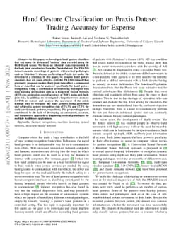 Hand Gesture Classification on Praxis Dataset: Trading Accuracy for
  Expense