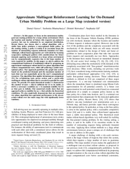 Approximate Multiagent Reinforcement Learning for On-Demand Urban Mobility Problem on a Large Map (extended version)