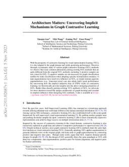 Architecture Matters: Uncovering Implicit Mechanisms in Graph
  Contrastive Learning