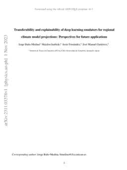 Transferability and explainability of deep learning emulators for
  regional climate model projections: Perspectives for future applications