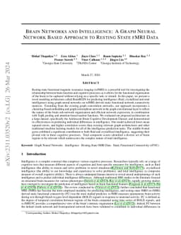 Brain Networks and Intelligence: A Graph Neural Network Based Approach
  to Resting State fMRI Data