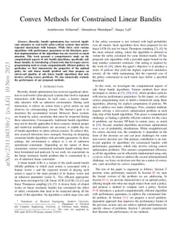 Convex Methods for Constrained Linear Bandits
