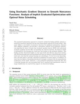 Using Stochastic Gradient Descent to Smooth Nonconvex Functions:
  Analysis of Implicit Graduated Optimization with Optimal Noise Scheduling