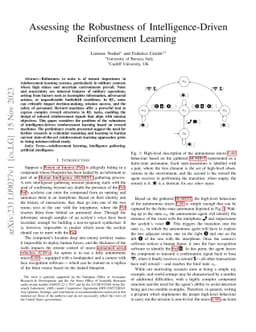Assessing the Robustness of Intelligence-Driven Reinforcement Learning