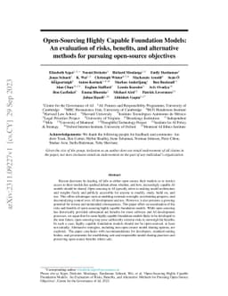 Open-Sourcing Highly Capable Foundation Models: An evaluation of risks,
  benefits, and alternative methods for pursuing open-source objectives