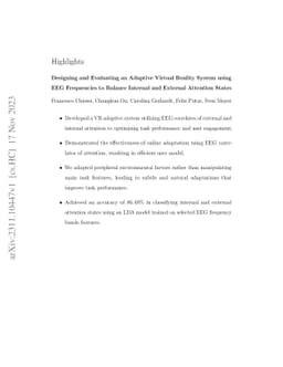 Designing and Evaluating an Adaptive Virtual Reality System using EEG
  Frequencies to Balance Internal and External Attention States
