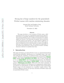 Strong law of large numbers for the generalized Fréchet means with
  random minimizing domains