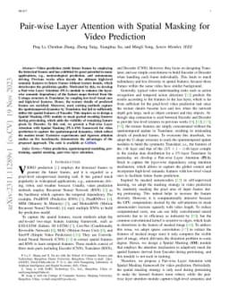 Pair-wise Layer Attention with Spatial Masking for Video Prediction