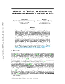 Exploring Time Granularity on Temporal Graphs for Dynamic Link
  Prediction in Real-world Networks