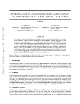 Decentralised Q-Learning for Multi-Agent Markov Decision Processes with
  a Satisfiability Criterion