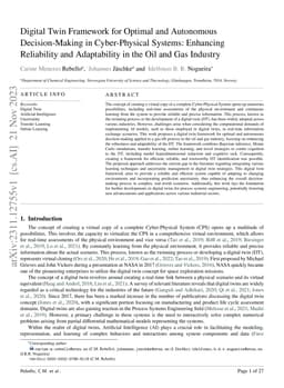 Digital Twin Framework for Optimal and Autonomous Decision-Making in
  Cyber-Physical Systems: Enhancing Reliability and Adaptability in the Oil and
  Gas Industry