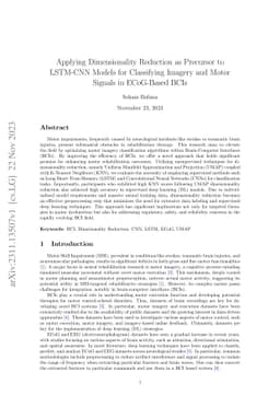 Applying Dimensionality Reduction as Precursor to LSTM-CNN Models for
  Classifying Imagery and Motor Signals in ECoG-Based BCIs