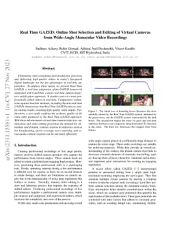 Real Time GAZED: Online Shot Selection and Editing of Virtual Cameras
  from Wide-Angle Monocular Video Recordings
