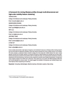 A framework for mining lifestyle profiles through multi-dimensional and
  high-order mobility feature clustering