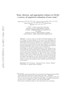 Trust, distrust, and appropriate reliance in (X)AI: a survey of
  empirical evaluation of user trust