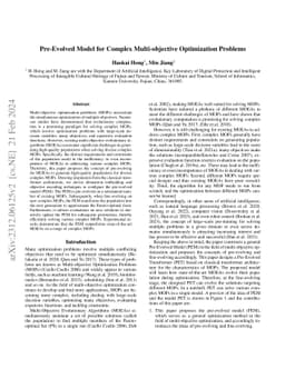 Pre-Evolved Model for Complex Multi-objective Optimization Problems