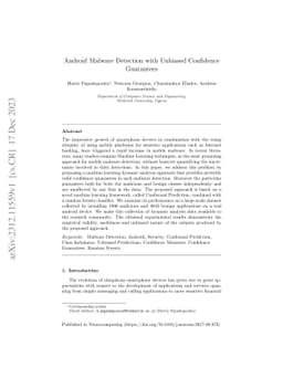 Android Malware Detection with Unbiased Confidence Guarantees