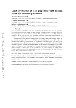 Local certification of local properties: tight bounds, trade-offs and
  new parameters