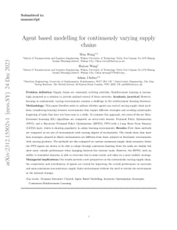 Agent based modelling for continuously varying supply chains