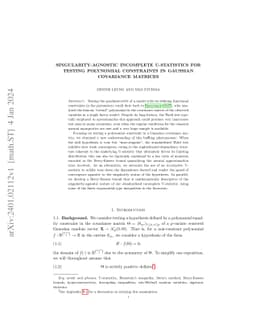 Singularity-agnostic incomplete U-statistics for testing polynomial
  constraints in Gaussian covariance matrices
